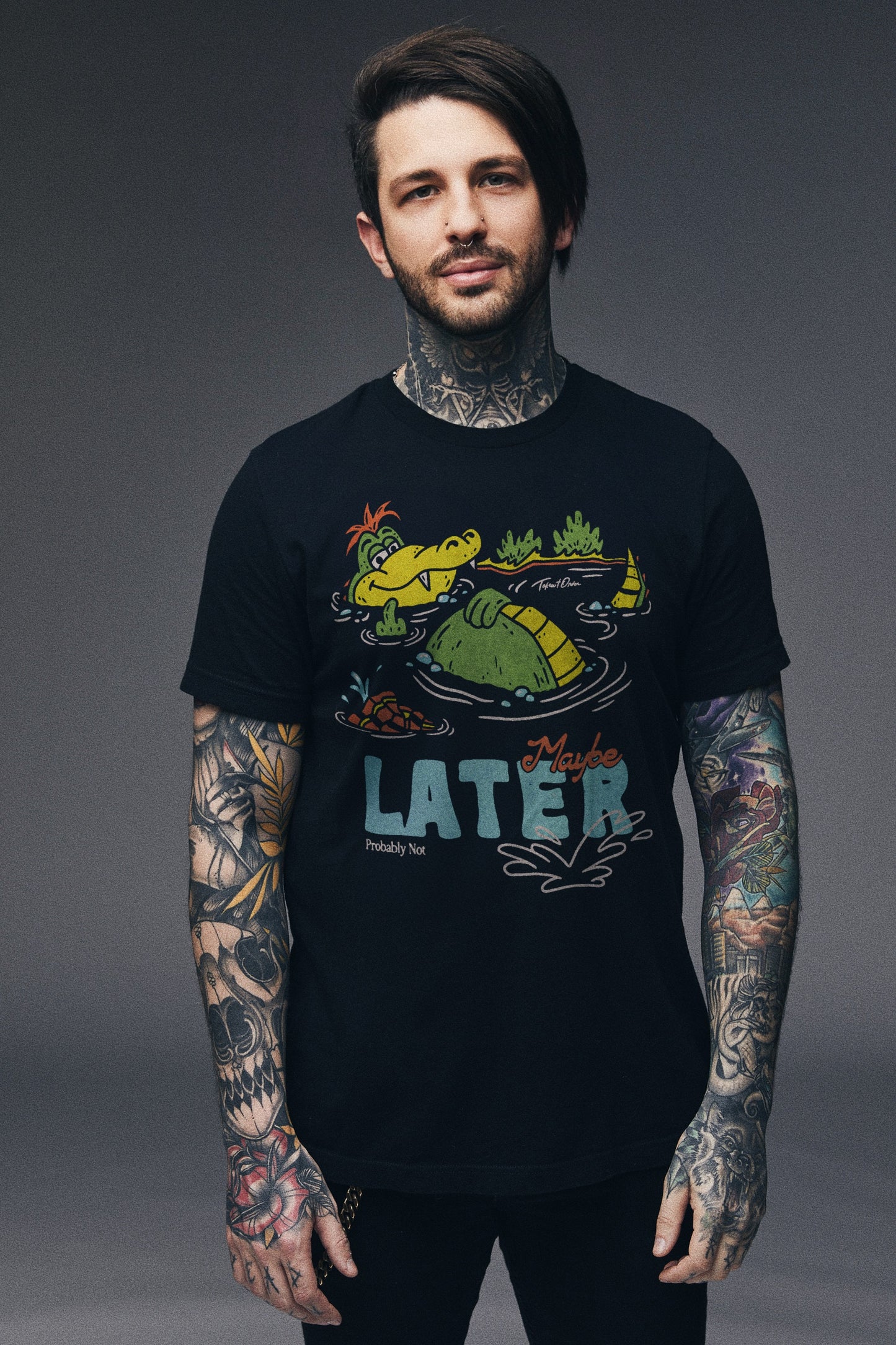 Maybe Later T-shirt
