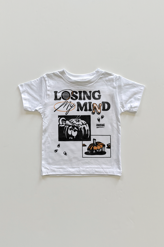 Losing My Mind Toddler T-shirt