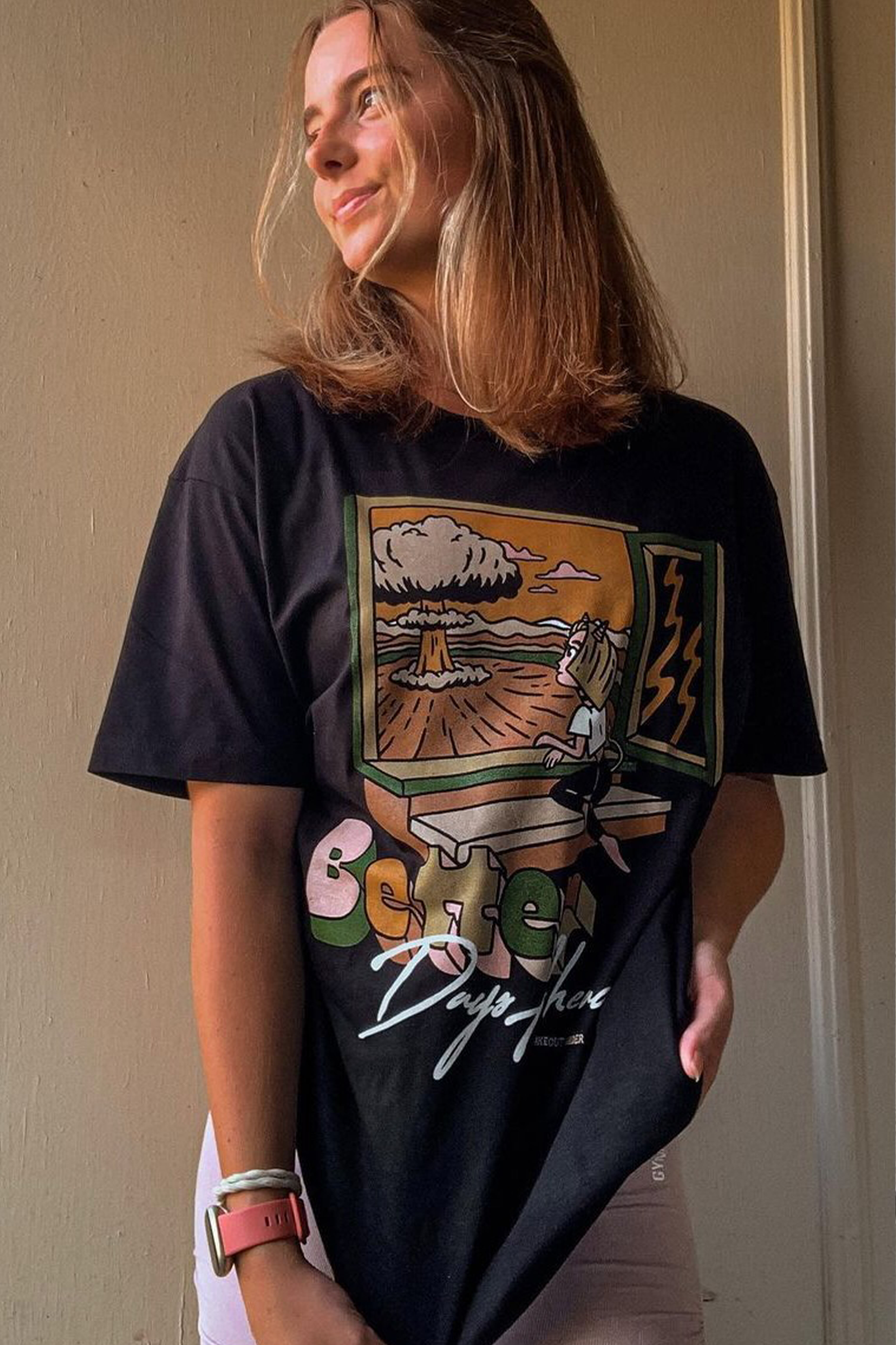 Better Days Ahead T-shirt