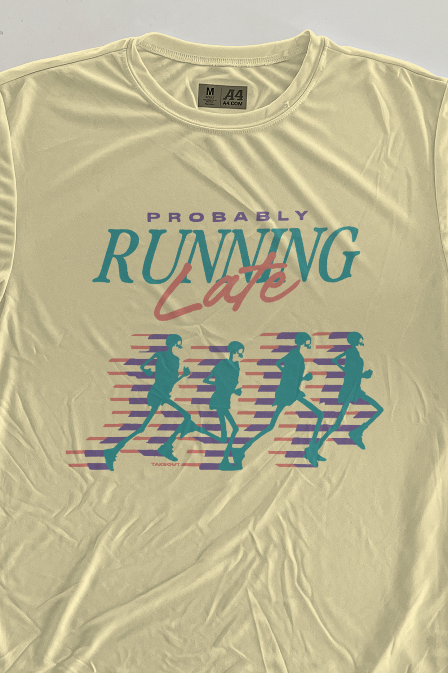 Probably Running Late Dri-Fit