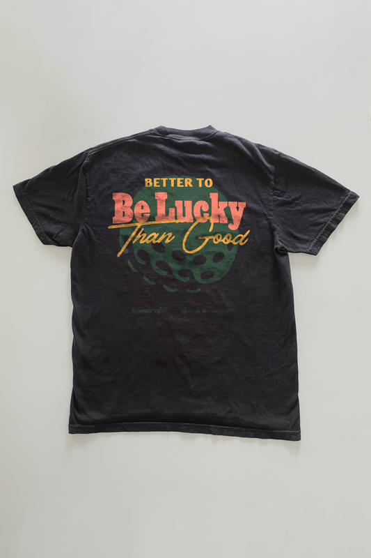 Be Lucky T-shirt