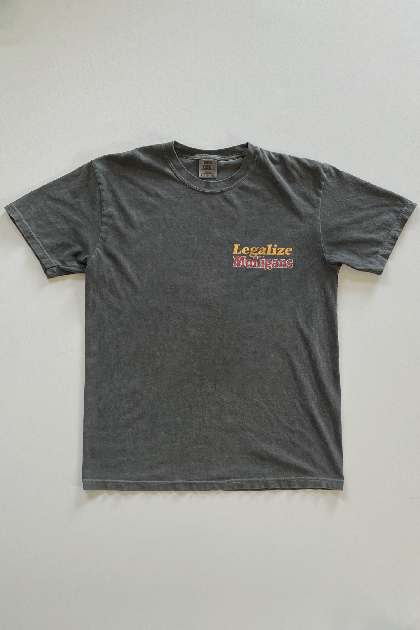 Legalize Mulligans T-shirt