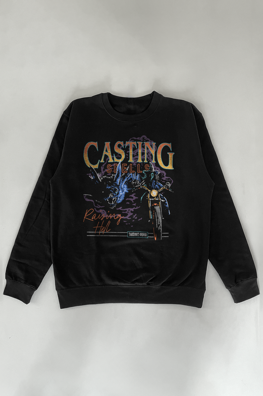 Casting Spells Raising Hell Crewneck