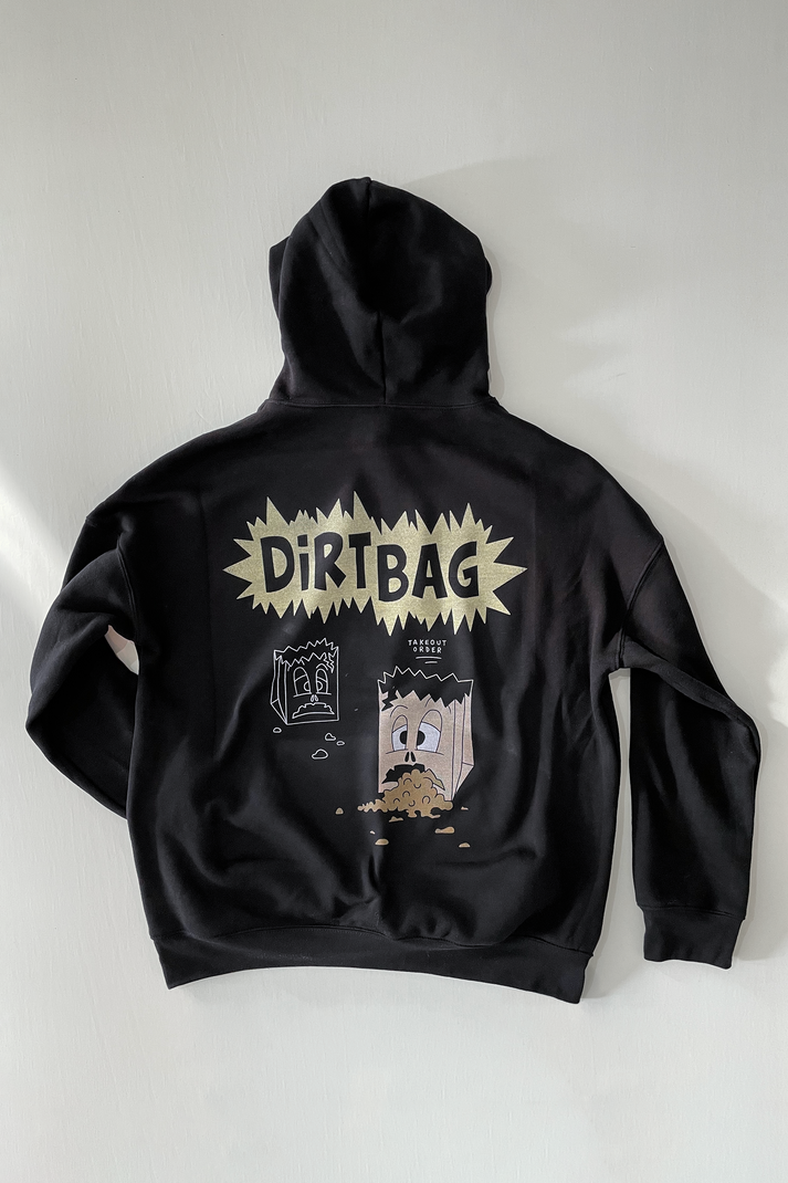 Dirtbag Hoodie Takeout Order