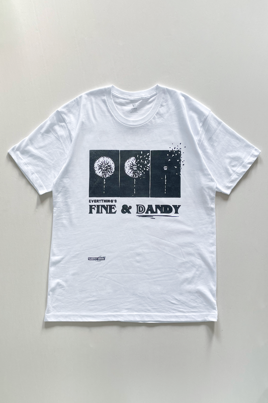 Fine and Dandy T-shirt